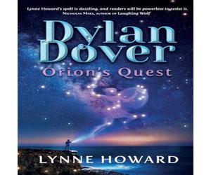 Lynne Howard Dylan Dover: Orion's Quest: Orion's Quest Paperback Book Lynne Howard Multicolor