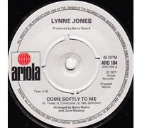 Lynne Jones - Come Softly To Me - Lynne Jones 7" 45