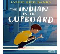 Lynne Reid Banks INDIAN IN CUPBOAR_MODERN CL PB Paperback Book Lynne Reid Banks Multicolor