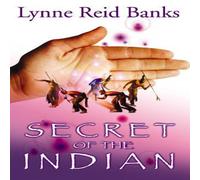 Lynne Reid Banks Secret of the Indian Book Lynne Reid Banks Multicolor