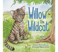 Lynne Rickards Willow the Wildcat Book Lynne Rickards Multicolor