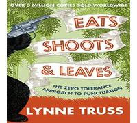Lynne Truss EATS SHOOTS & LEAVES PB Paperback Book Lynne Truss Multicolor