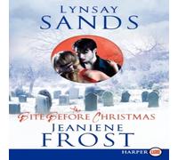 Lynsay Sands Bite Before Christmas LP, The Paperback Book Lynsay Sands Multicolor