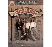 Lynyrd Skynyrd All-Time Greatest Hits Bass Guitar Tab Book (Bass Recorded Versions)