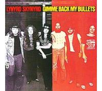Lynyrd Skynyrd - Gimme Back My Bullets [VINYL]
