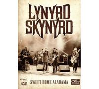 Lynyrd Skynyrd - Sweet Home Alabama [DVD] [2014]