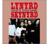 Lynyrd Skynyrd - What's Your Name [CASSETTE]