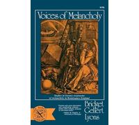 Lyons - Voices of Melancholy Studies in Literary Treatments of Melanc - P555z