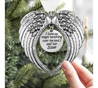 LYPER Christmas Memorial Hanging Ornaments Angel Wings, Memory Gifts Pendant I Have a Angel Watching Over Me I Call Her Sister Xmas Tree Hanging Sympathy Gift for Loss of Loved One in Heaven