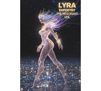 Lyra Expoetry The Resonant Veil: A Neon Soul Cosmic Journey (The Expoetry Collection)
