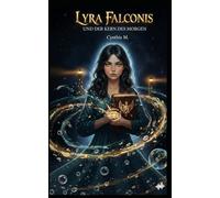 Lyra Falconis und der Kern der Morgen