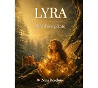 Lyra - Née d'une plante
