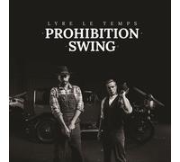 Lyre Le Temps – Prohibition Swing – CD – US Import