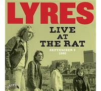 LYRES - LIVE AT THE RAT SEPTEMBER 3 1980 - Vinyl Record VINYL - Z72z