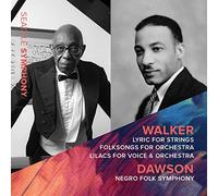 Lyric for Strings; Folksongs for Orchestra; Lilacs for Voice & Orchestra; Dawson: Negro Folk Symphony
