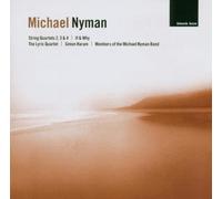 Lyric Quartet - Nyman: String Quartets Nos. 2, 3 & 4 / If & Why