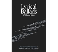Lyrical Ballads: 1798 and 1800