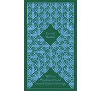 Lyrical Ballads: (Penguin Clothbound Poetry)