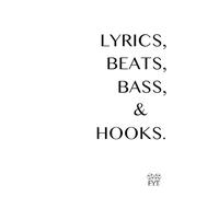 Lyrics, Beats, Bass, and Hooks: A custom made notebook for Songwriters, Producers, Beat makers and Lyricists.
