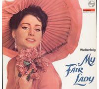 Lyrics By - Alan Jay Lerner* Lyrics By [German] - Robert Gilbert Music By - Frederick Loewe - My Fair Lady Vinyl LP