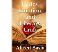 Lyrics, Emotion, and Literary Craft