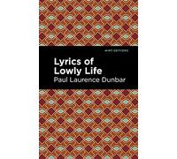 Lyrics of a Lowly Life (Black Narratives)