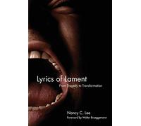Lyrics of Lament: From Tragedy to Transformation