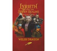Lyrieth and the Seven Realms: T4 Chronicles