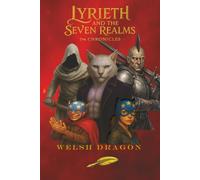 Lyrieth and the Seven Realms: T4 Chronicles