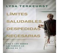 Lysa TerKeurst The Lmites Saludables, Despedidas Necesarias: AMA a Los Lysa TerKeurst Multicolor