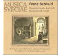 Lysell - Berwald: Piano Trios / Piano Quintet