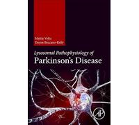 Lysosomal Pathophysiology of Parkinson’s Disease