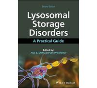 Lysosomal Storage Disorders: A Practical Guide