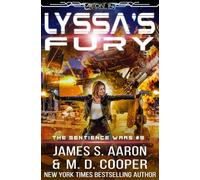 Lyssa's Fury - A Hard Science Fiction AI Emergence Adventure (Aeon 14: The Sentience Wars)