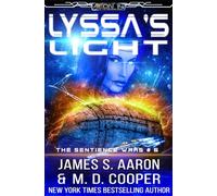 Lyssa's Light - A Hard Science Fiction AI Adventure (Aeon 14: The Sentience Wars)