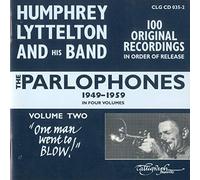 Lyttelton, Humphrey - The Parlophones Vol.2 1949-1959: One Man Went to Blow