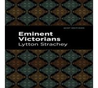 Lytton Strachey Eminent Victorians Book - Paperback Lytton Strachey Multicolor