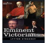 Lytton Strachey Eminent Victorians: Cardinal Manning, Florence Nightingale, Dr Lytton Strachey Multicolor