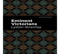 Lytton Strachey Eminent Victorians Hardcover Book Lytton Strachey Multicolor