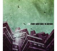 LYU - From Something to Nothing