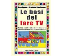 Lyver Des - Basi Del Fare TV. Tutto Quello Che