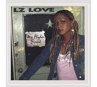 Lz Love - My Higher Ground