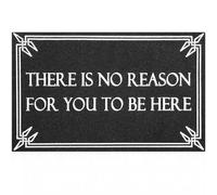Lzuso Black Door Mat Durable Indoor Outdoor Mats There is No Reason for You to Be Here Front Door Mats Indoor Non-Slip Rubber Welcome Doormats for Front Door Entryway Balcony
