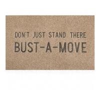 Lzuso Funny Outdoor Indoor Door Mats Don't Just Stand There Bust A Move Welcome Mat with Non Slip Rubber Backing Durable Easy to Clean Entrance Mat for Home Farmhouse Patio
