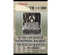 M-209 Converter Encryption Machine Technical Manual