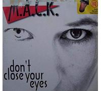 M.a.C.K. - Don'T Close Your Eyes [Vinyl Maxi-Single] [VINYL]