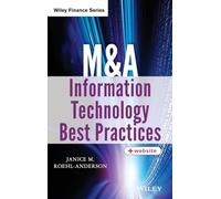 M&A Information Technology Best Practices (Wiley Finance)