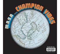 M.A.S.A - Champion Vibes [Japan CD] CSWL-1