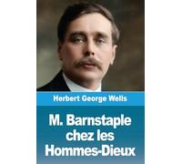M. Barnstaple chez les Hommes-Dieux
