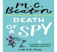 M.C. Beaton Death of a Spy : A Hamish Macbeth Mystery Paperback Book M.C. Beaton Multicolor